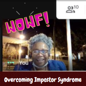 Overcoming Impostor Syndrome (12.05.20 Webinar Audio)