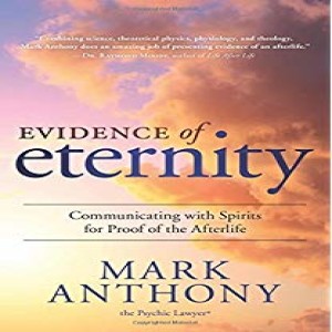 Mark Anthony "Evidence of Eternity" on The Erica Glessing Show Podcast #3007