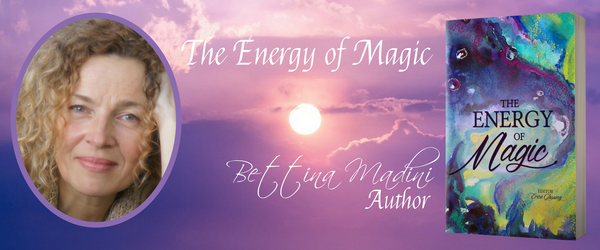 Bettina Star-Rose Madini "The Energy of Magic" on The Erica Glessing Show Podcast #1182