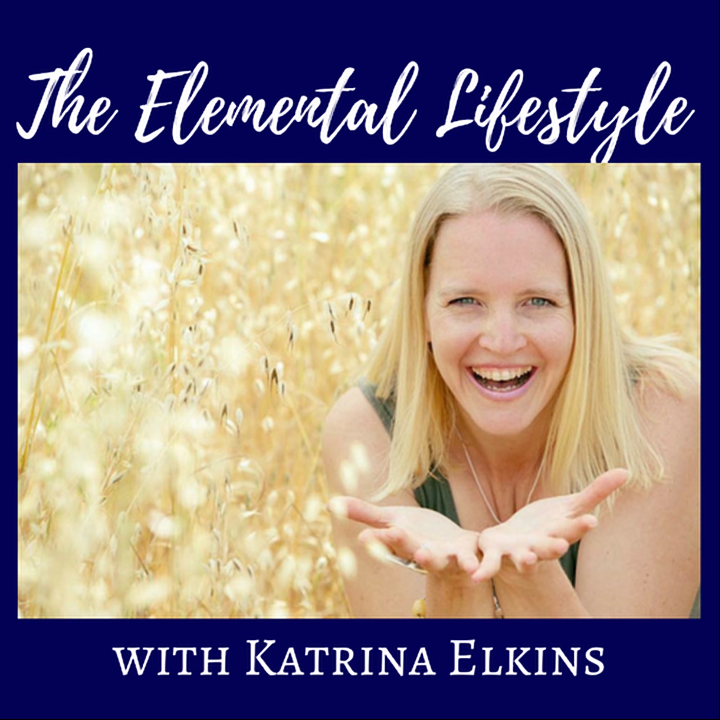 Katrina Elkins "The Elemental Lifestyle is now a Podcast" on The Erica Glessing Show Podcast #2123