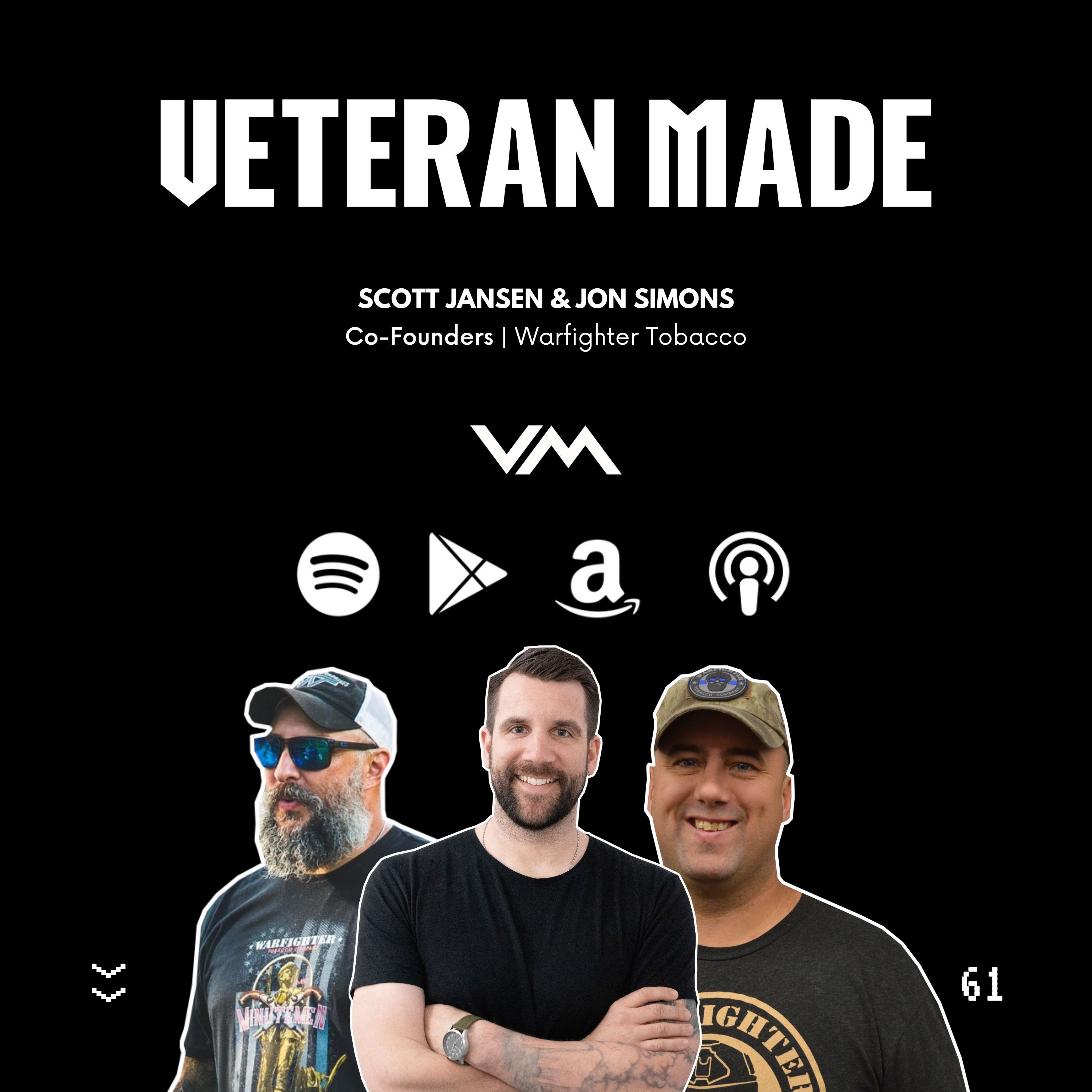 The Weird Politics of Vetrepreneurs w/ Scott Jansen & Jon Simons | Co-Founders of Warfighter Tobacco