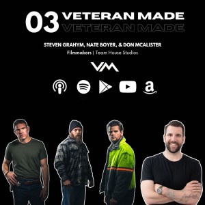 Veterans in Hollywood w/ Steven Grahym, Nate Boyer, and Don McAlister | Filmmakers at Team House Studios