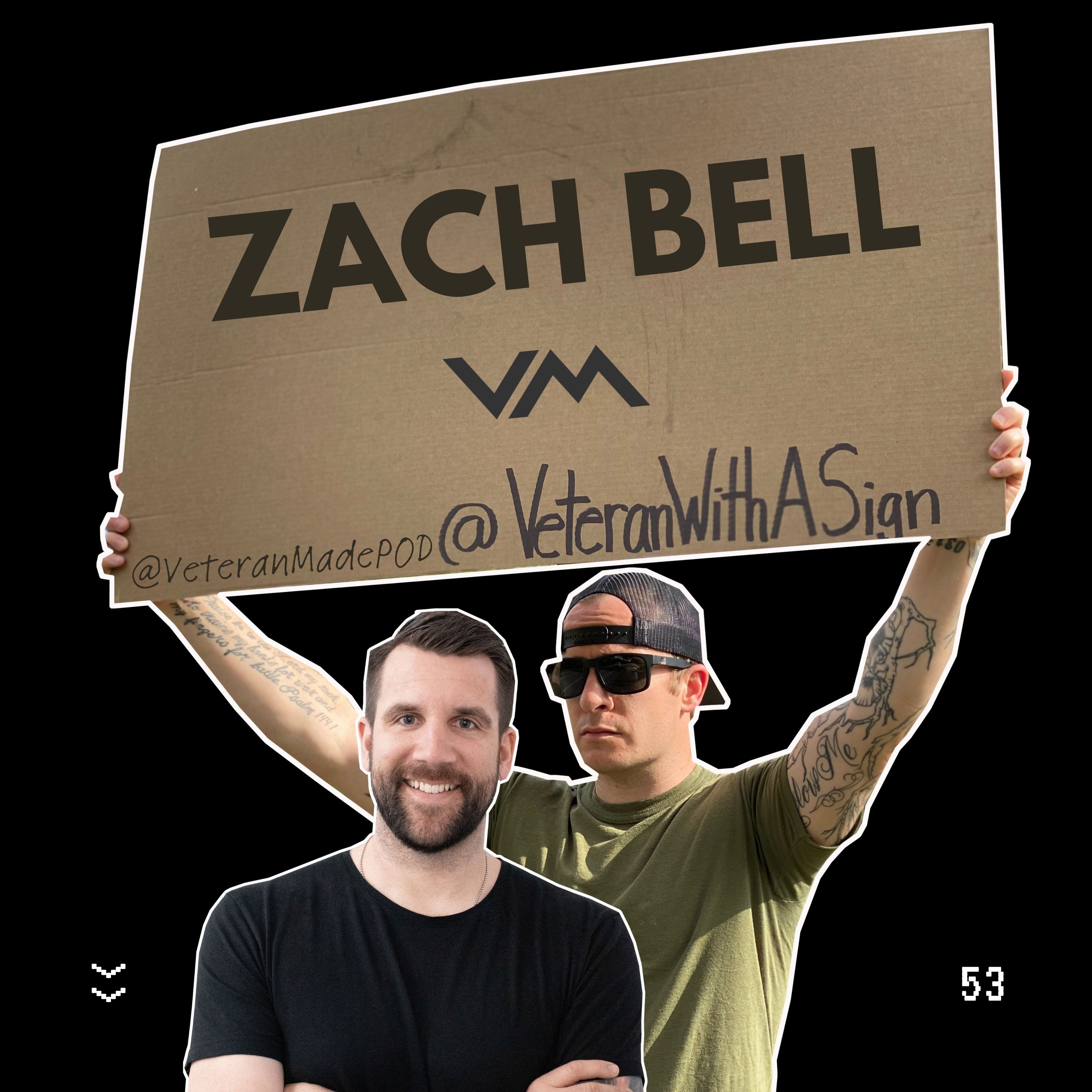 Find the Beat of Your Heart w/ Zach Bell | Veteran with a Sign