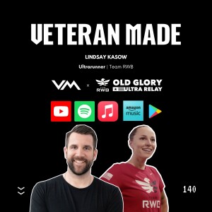 In the Suck Together w/ Lindsay Kasow | Ultrarunner for Team RWB's Old Glory Ultra Relay