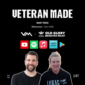 A Sense of Belonging w/ Mary Kreis | Ultrarunner for Team RWB's Old Glory Ultra Relay