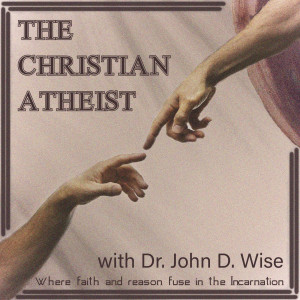 1 Through the Looking Glass: Who is The Christian Atheist?