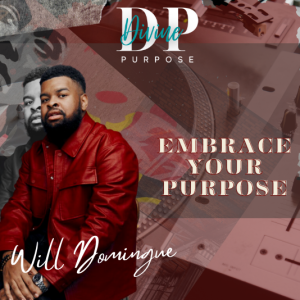 The Divine Purpose Podcast Se 2 Ep 13 with Eddy Dacius & Wildlord Domingue
