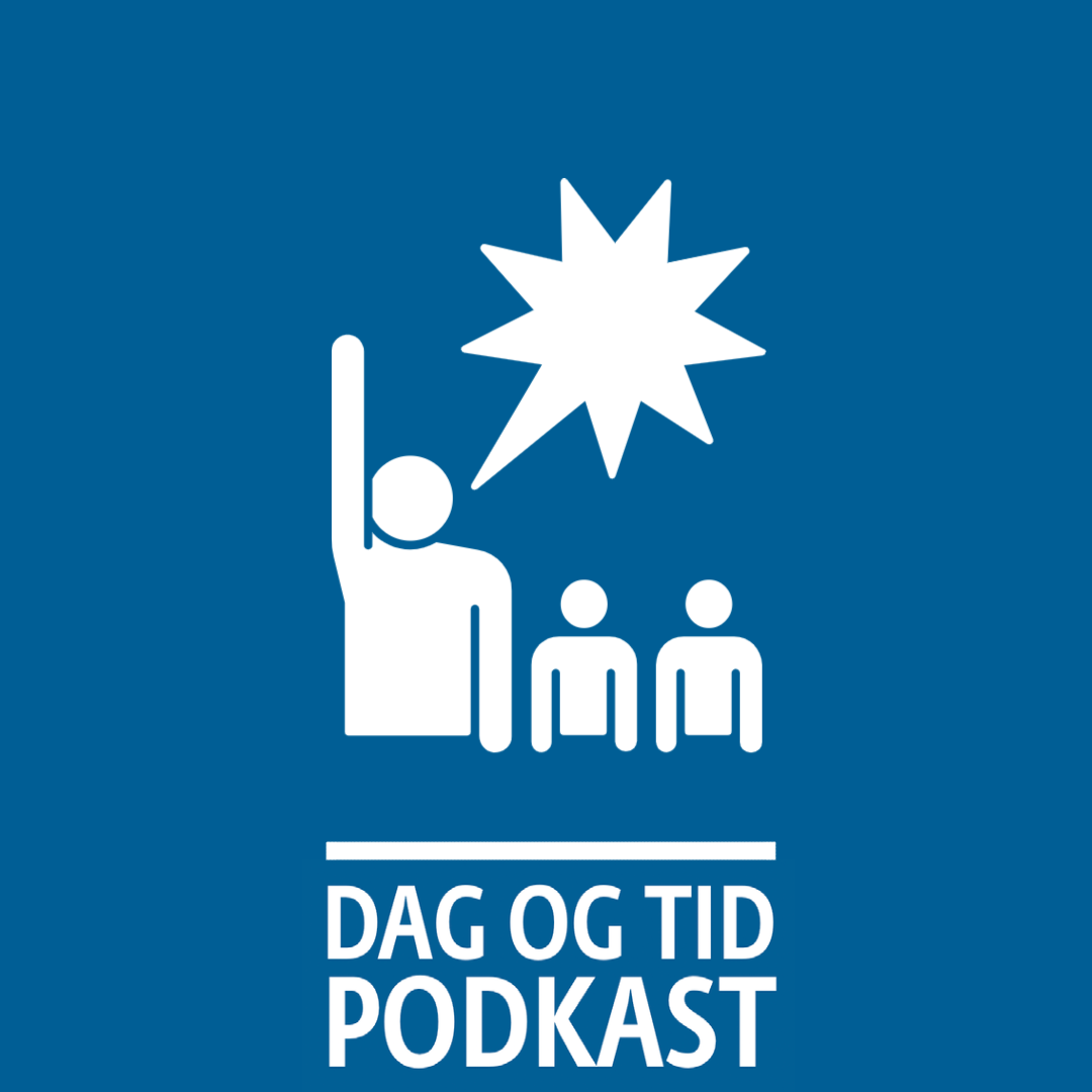 DAG OG TID podkast