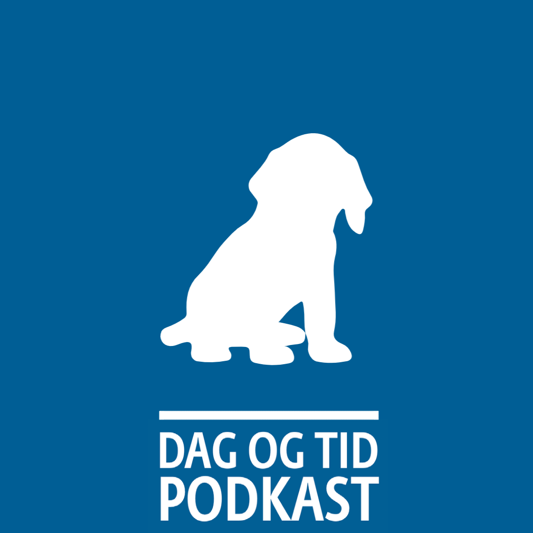 DAG OG TID podkast