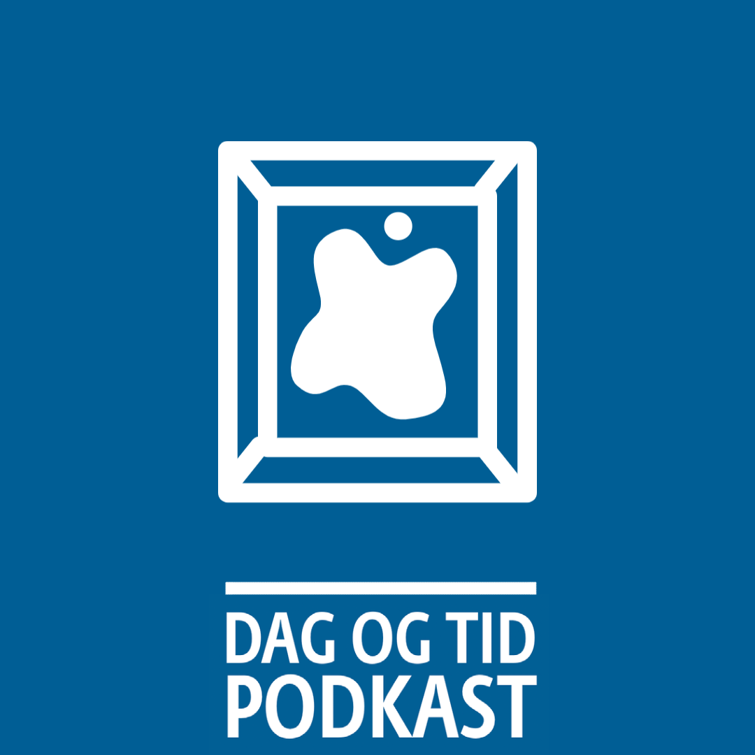 DAG OG TID podkast