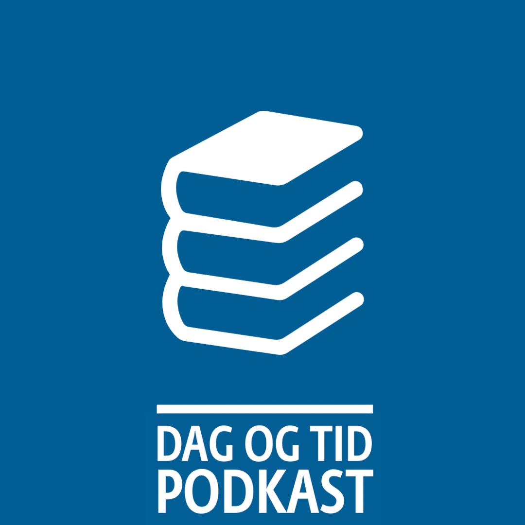 DAG OG TID podkast