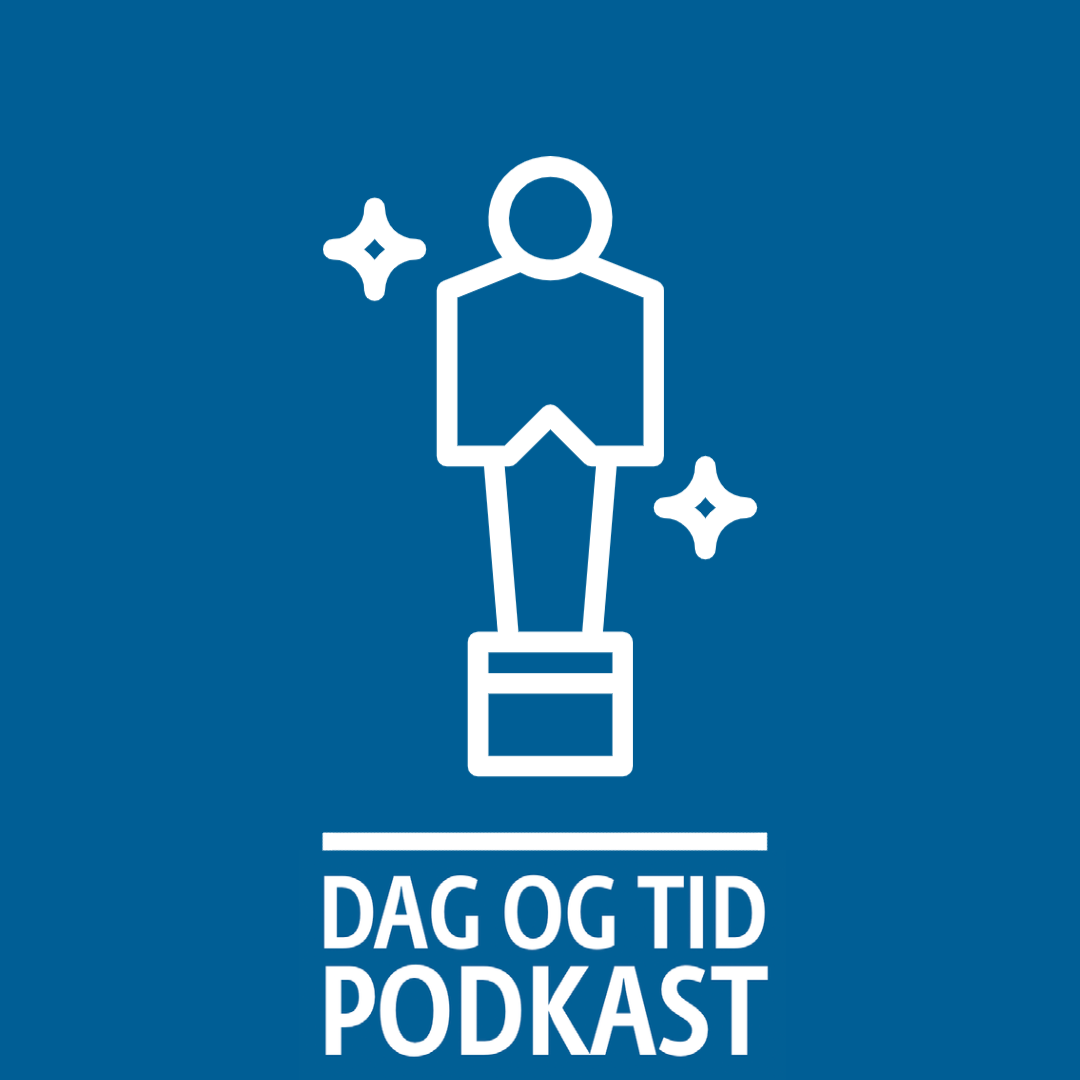 DAG OG TID podkast