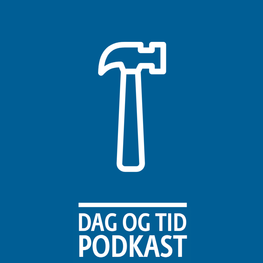 DAG OG TID podkast