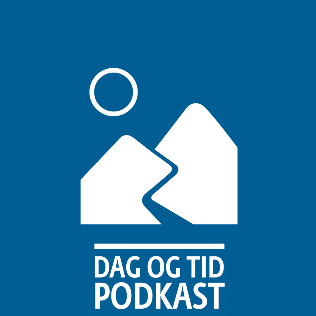 DAG OG TID podkast