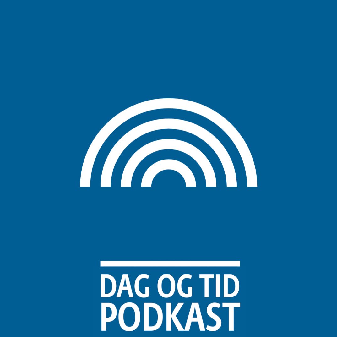 DAG OG TID podkast