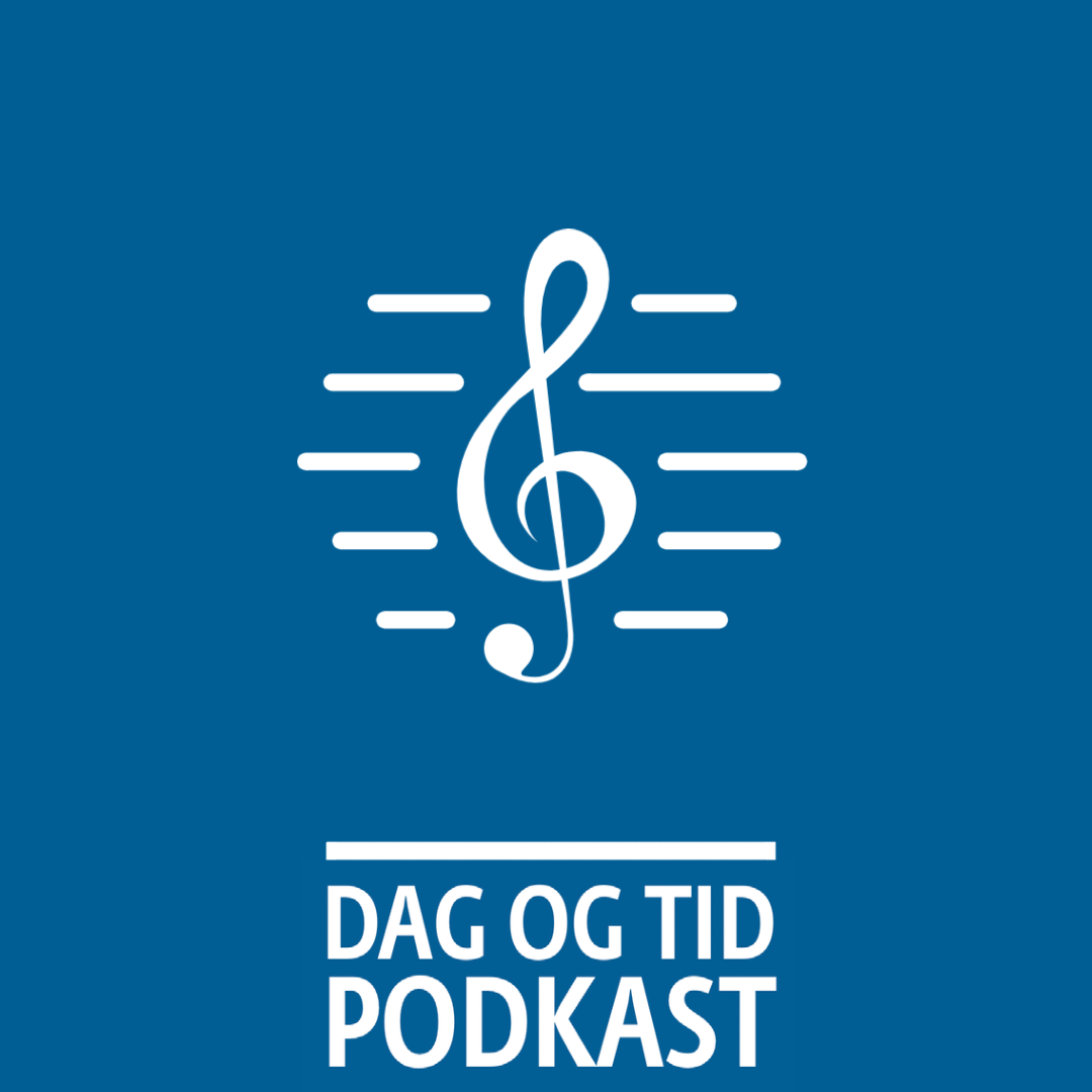 DAG OG TID podkast
