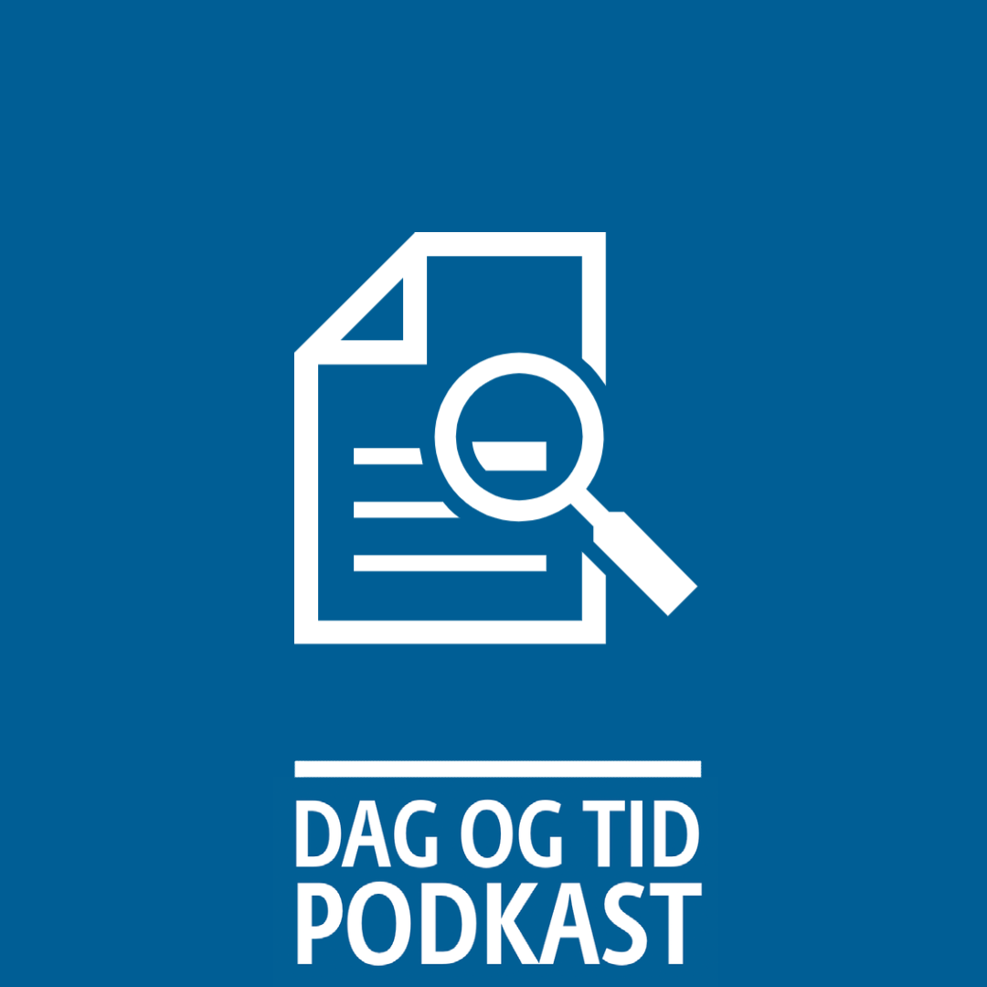 DAG OG TID podkast