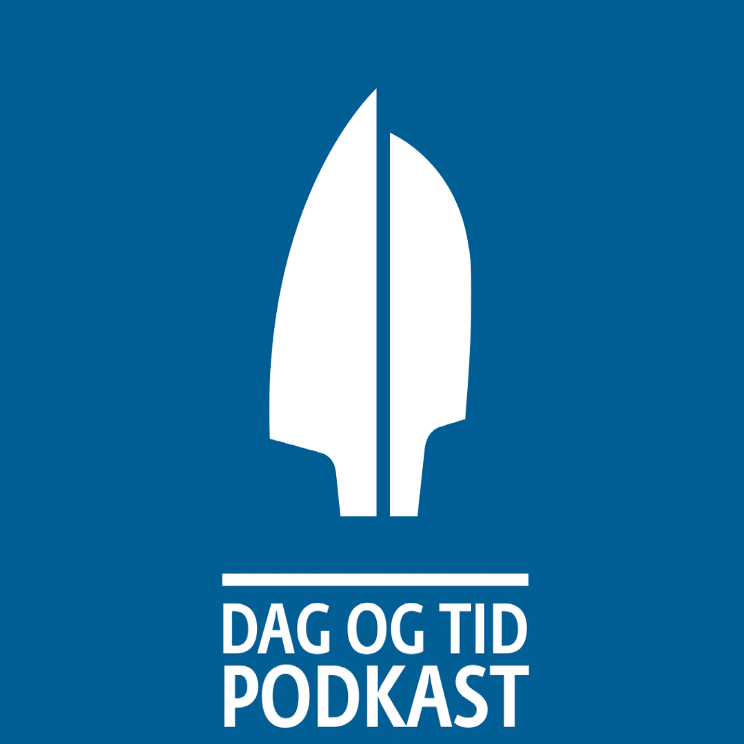 DAG OG TID podkast
