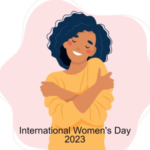 Episode 17 | Embrace Equity - celebrating International Women’s Day 2023