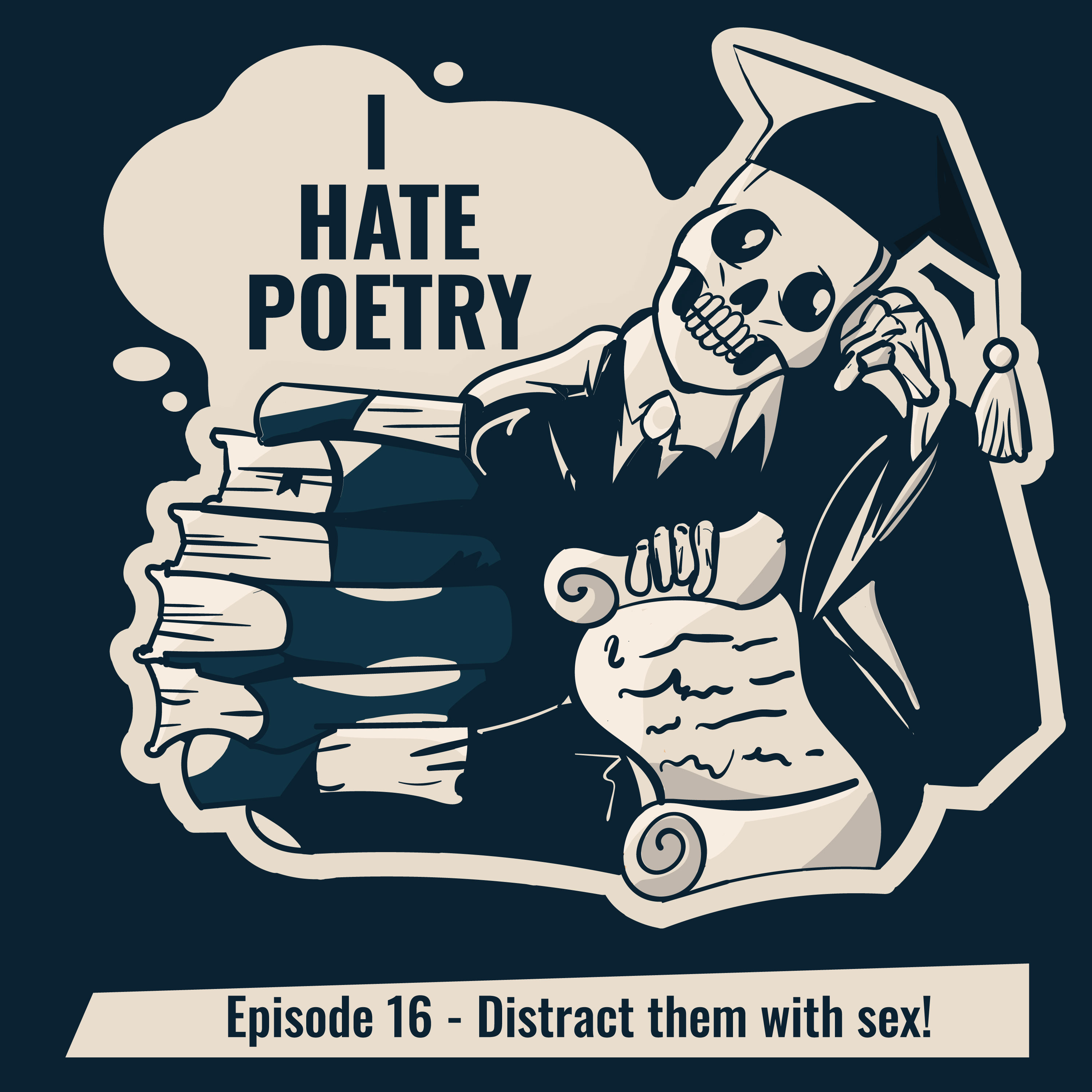 Distract them with sex!