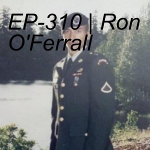 EP-310 | Ron O’Ferrall