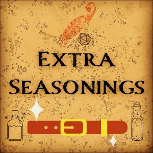 Chapter 45: Extra Seasonings