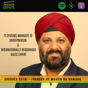 EIE08 - IT Systems Manager to Sales Expert for Small Businesses, with Sukhdev Sethi