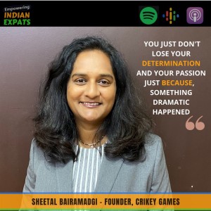 E14 - Dare to lead, Fresh Graduate to CMO to Founder of Crikey,  with Sheetal Bairamadgi