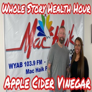 APPLE CIDER VINEGAR FACT & FICTION: WHOLE STORY HEALTH (Ep #3 / Clip)