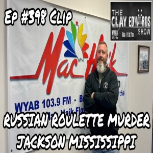 RUSSIAN ROULETTE OR MURDER? (Ep #398 / Clip)