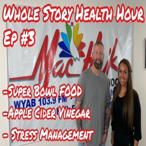 WHOLE STORY HEALTH HOUR W/ ALLISON NOOE (Ep #3)