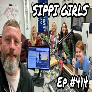 GIRLS THAT HUNT, FISH & KICKASS, THE SIPPI GIRLS (Ep #414) 12/20/22
