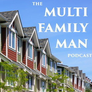 Multifamily Man #2 - Let's Talk About 