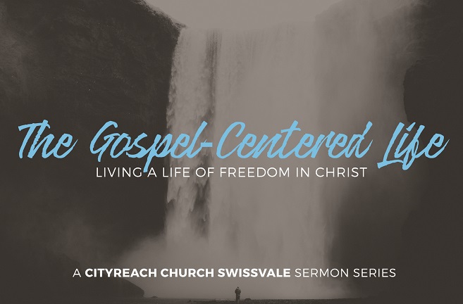 Repentance - The Gospel Centered Life part 5