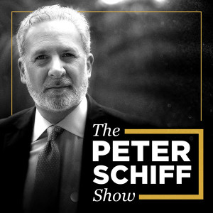 The Peter Schiff Show: Taxed by Inflation