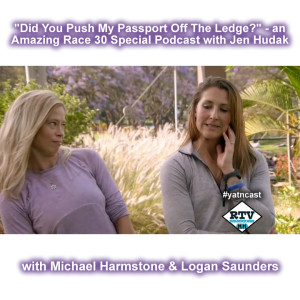 ”Did You Push My Passport Off The Ledge?” (with Jen Hudak)