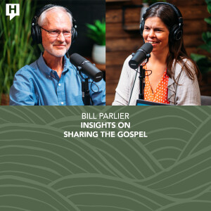 Bill Parlier: Insights on Sharing the Gospel