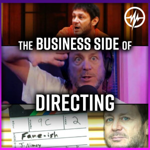 EXPLAINING the BUSINESS side of DIRECTING with JEFF NIMOY