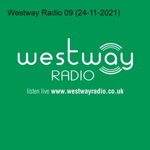 Westway Radio 09 (24-11-2021)