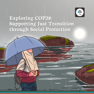 Ep. 35 | Exploring COP28: Supporting Just Transition through Social Protection