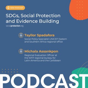 Ep. 40 | SDGs, Social Protection and Evidence Building