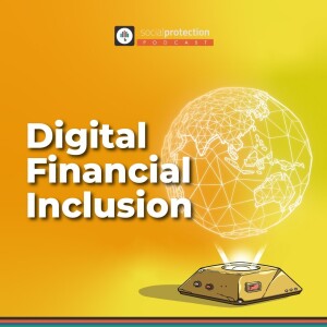 Ep. 22 | Digital Financial Inclusion