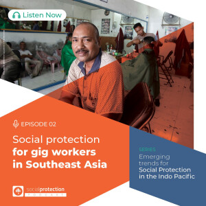 Emerging Trends in the Indo-Pacific Series Ep. 2 | Social Protection for Gig Workers in Southeast Asia