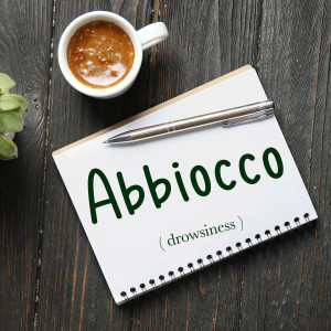 Italian Word of the Day: Abbiocco (drowsiness)