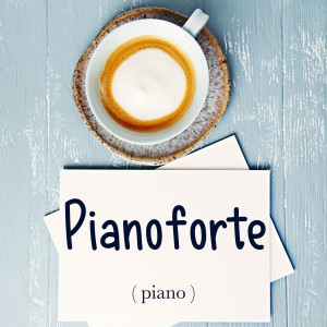 Italian Word of the Day: Pianoforte (piano)