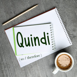 Italian Word of the Day: Quindi (so / therefore)