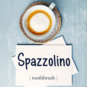Italian Word of the Day: Spazzolino (toothbrush)