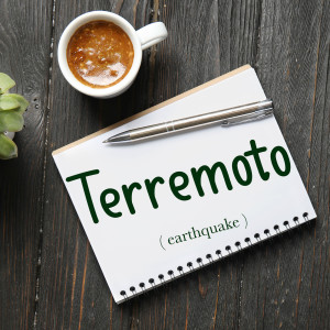 Italian Word of the Day: Terremoto (earthquake)