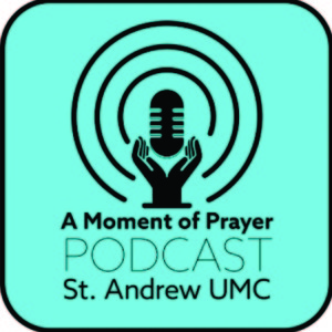 A Moment of Prayer (11/30/20)