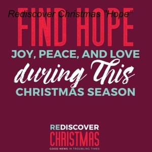 Rediscover Christmas ”Hope”